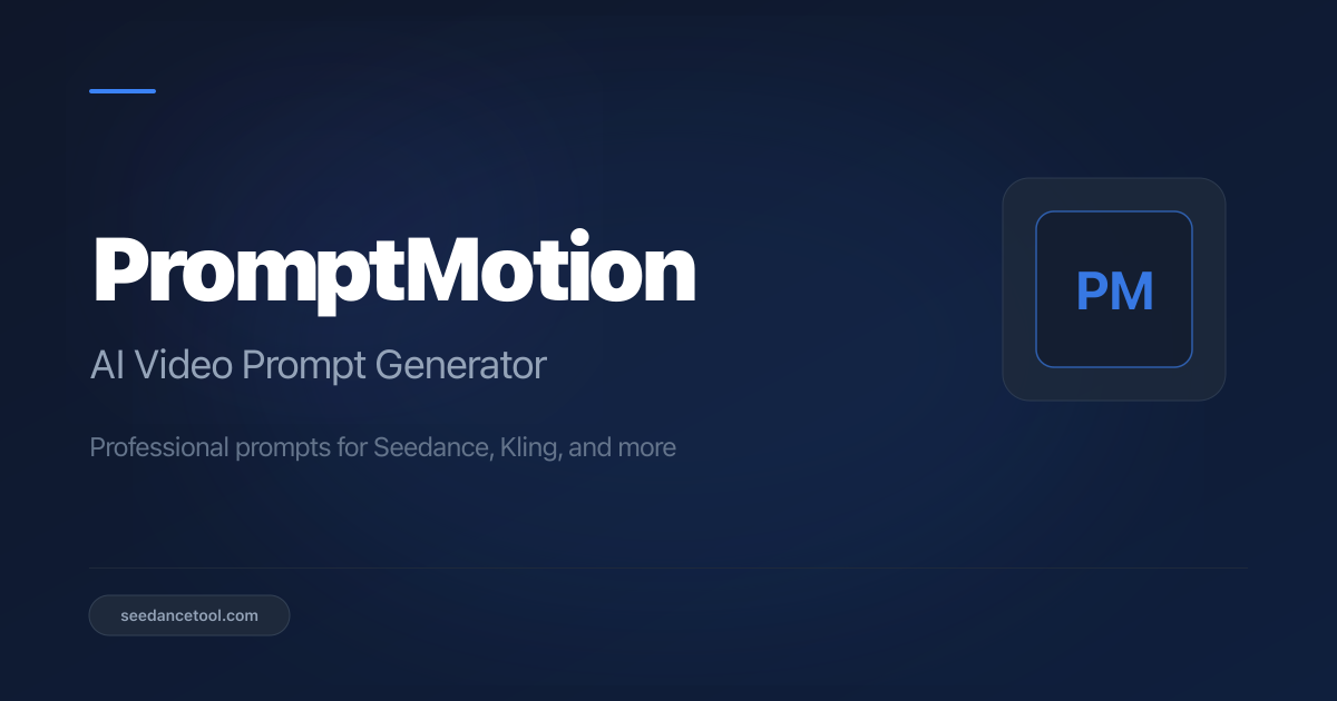 Video Prompt Examples Blog & Guides — AI Video Prompt Tips | PromptMotion | PromptMotion
